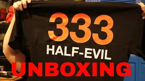 HALF EVIL UNBOXING!!