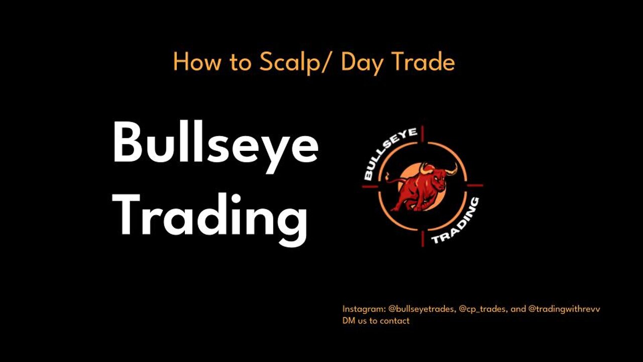 Bullseye Day Trading Strategies (TradingView, Robinhood, Think or Swim)