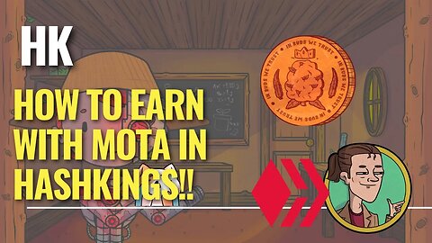 How to EARN with MOTA in Hashkings 💰💰