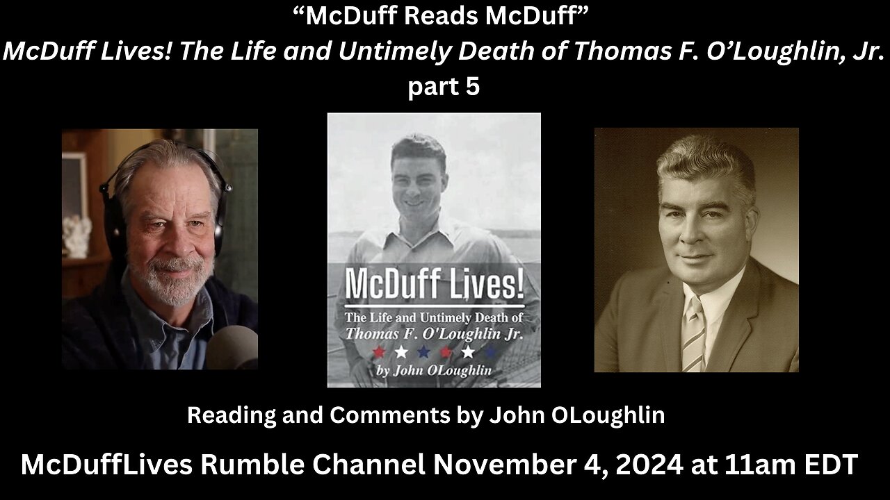 McDuff Lives! part 5, November 4, 2024