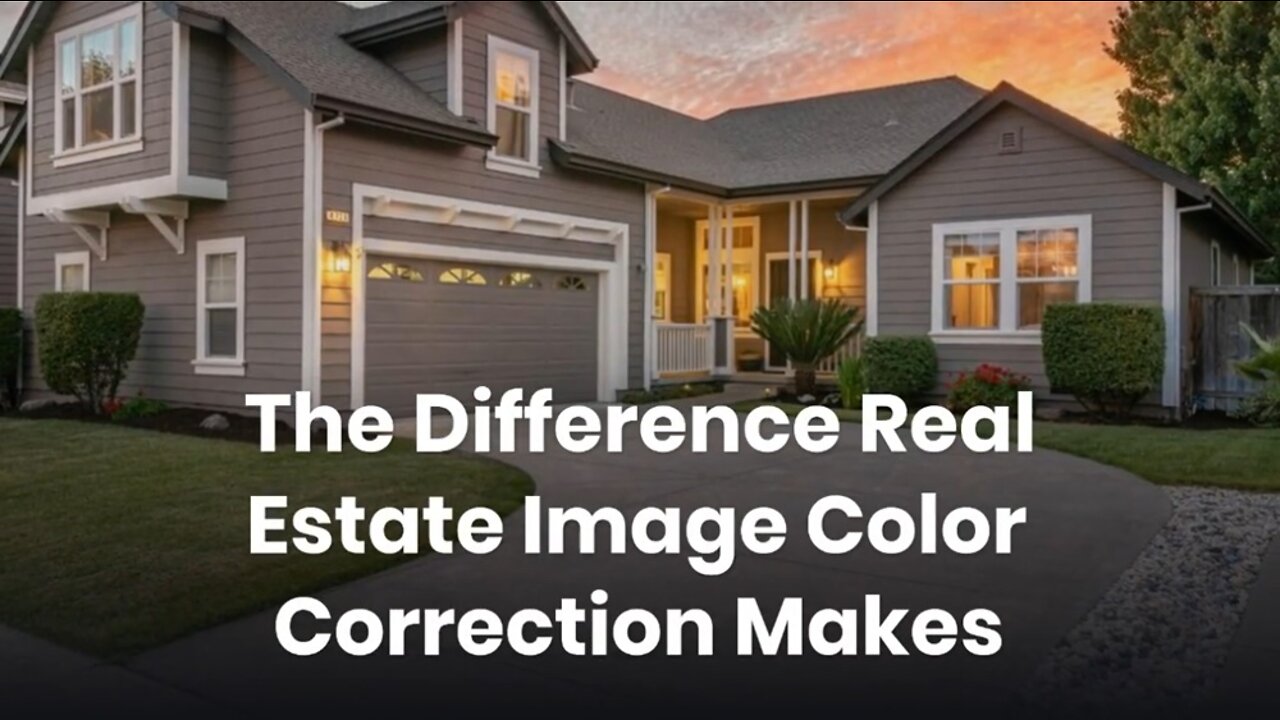 The Difference Real Estate Image Color Correction Makes