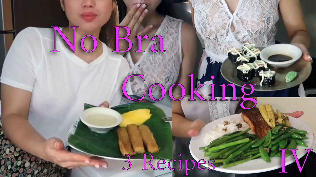 3 recipes no bra cooking 4. asian nobra cooking