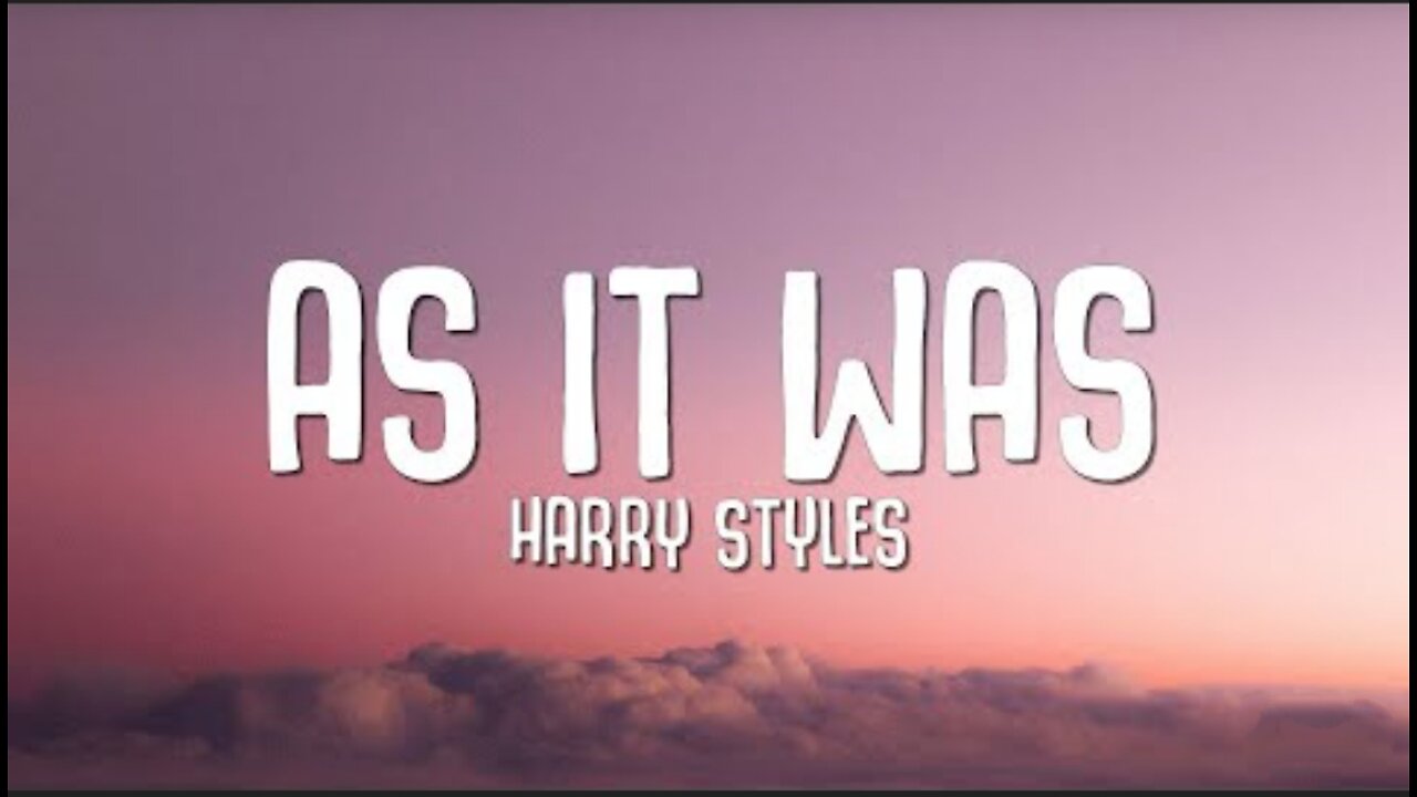 Harry styles- As it was (lyrics)