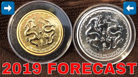 Gold & Silver Forecast For 2019