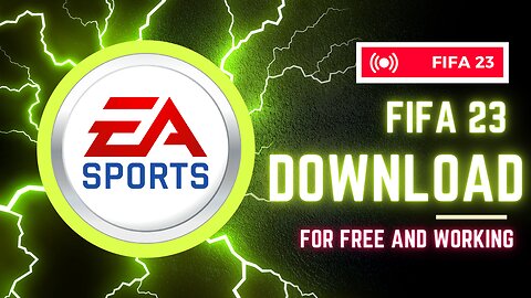 How to download FIFA 23 for free