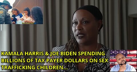 KAMALA HARRIS AND JOE BIDEN CAUGHT SPENDING BILLIONS IN TAX PAYER DOLLARS TO SEX TRAFFICK CHILDREN!