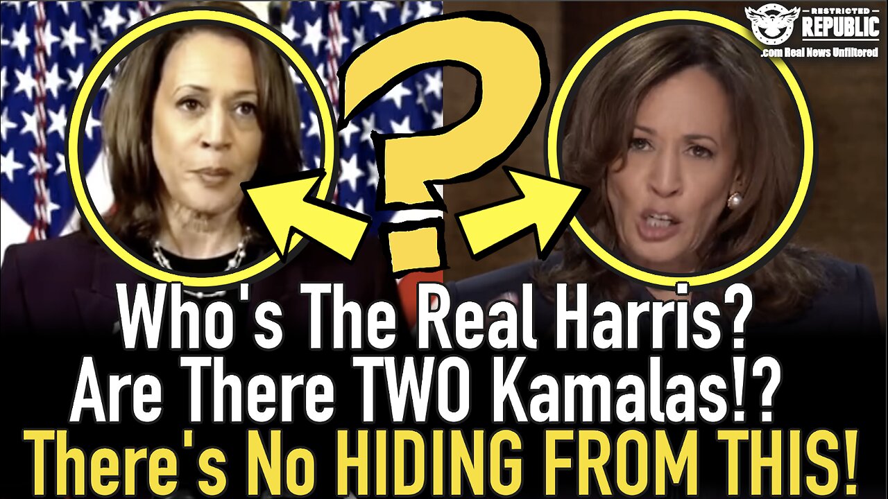 Who’s The Real Harris? Are There TWO Kamalas!? There’s No HIDING FROM THIS!