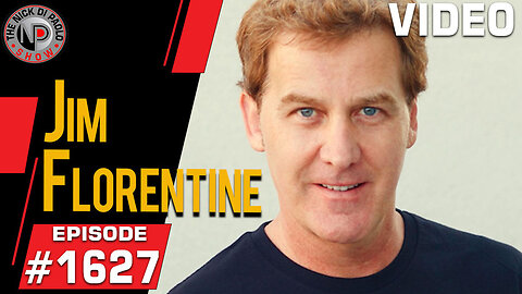 Jim Florentine| Nick Di Paolo Show #1627