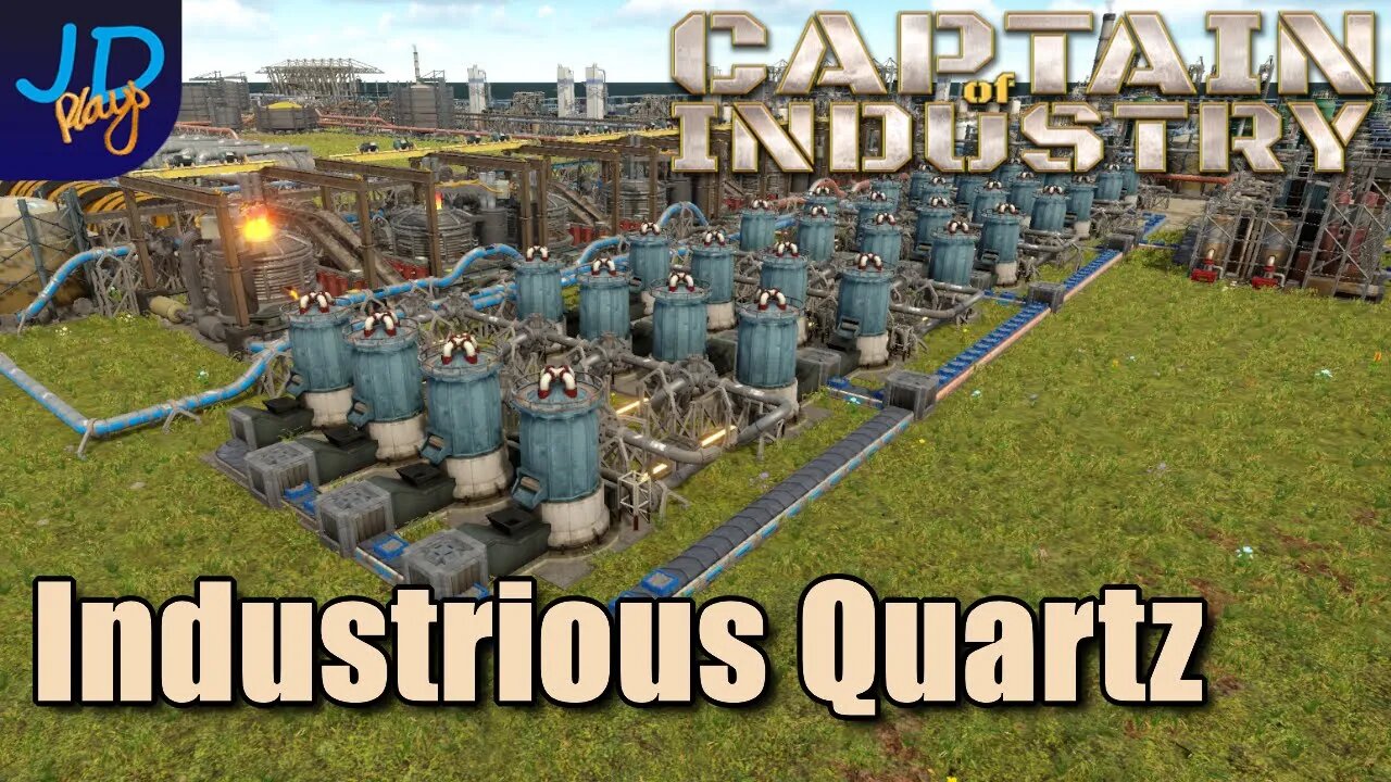 Industrious Amounts of Quartz 🚛 Ep62 🚜 Captain of Industry 👷 Lets Play, Walkthrough, Tutorial