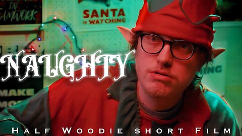 NAUGHTY (Comedy Short Film)