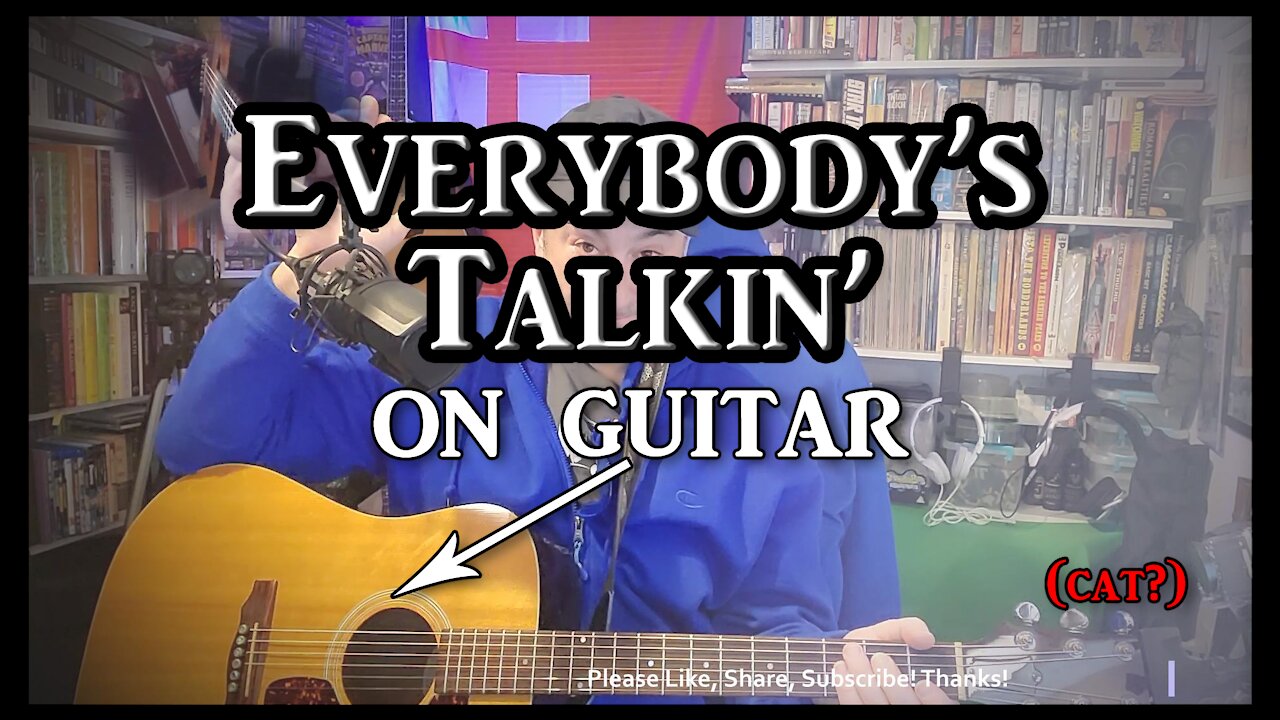 Everybody's Talkin' on Guitar