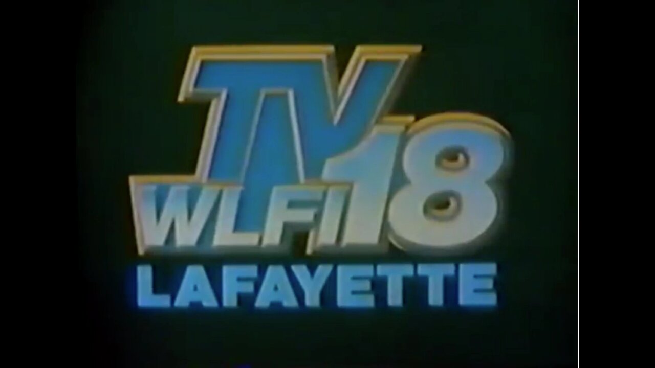 WLFI - TV18 = with commercials = West Lafayette = July 9 1984