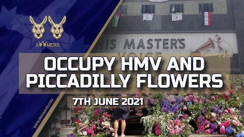 OCCUPY HMV AND FLOWERS AT PICCADILLY - 8TH JUNE 2021