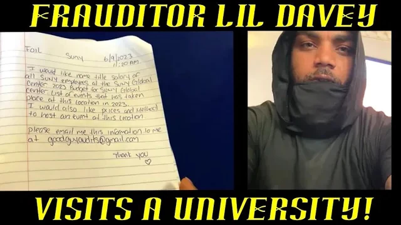 Frauditor Lil Davey Visits University & Pesters Clerks For Clicks & Views!