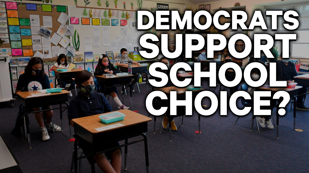Democrats Support School Choice?