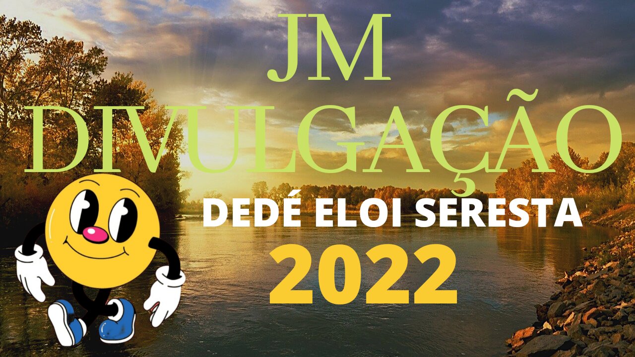 DEDÉ ELOI O MELHOR DA SERESTA 2022