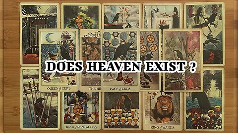 🌜 🀧 🌛 Timeless Tarot Reading - Does Heaven Exist?