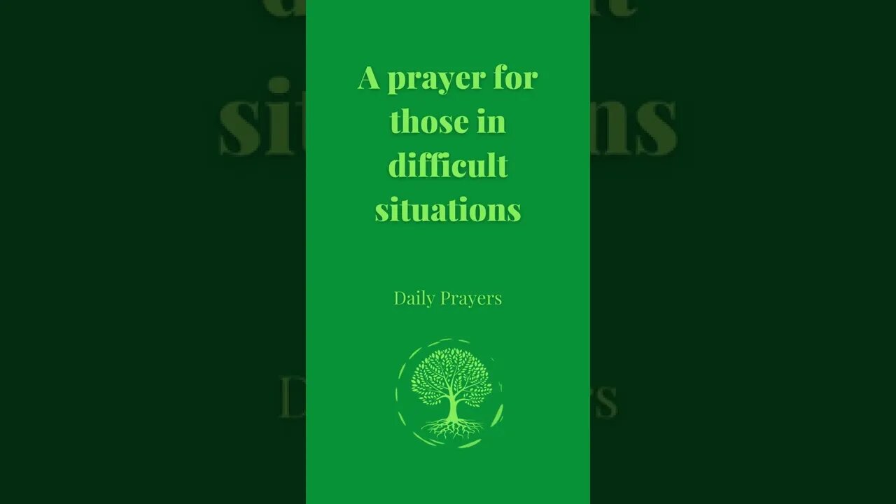 A prayer for those in difficult situations #shorts