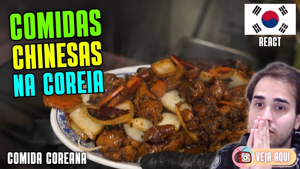 COMBO de COMIDAS CHINESAS feitas na COREIA! Reagindo a COMIDAS DE RUA COREANAS | Veja Aqui Reacts