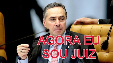 LUIS BARROSO AGORA SENDO JUIZ