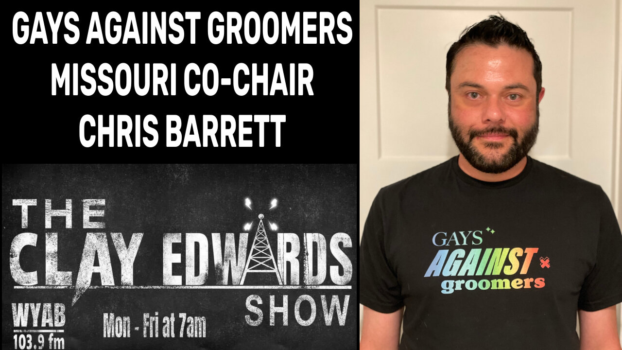 GAYS AGAINST GROOMERS - CHRIS BARRETT (06/12/24)