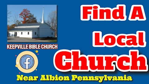 Albion Pa Churches Keepville Bible Church Keepville Pa