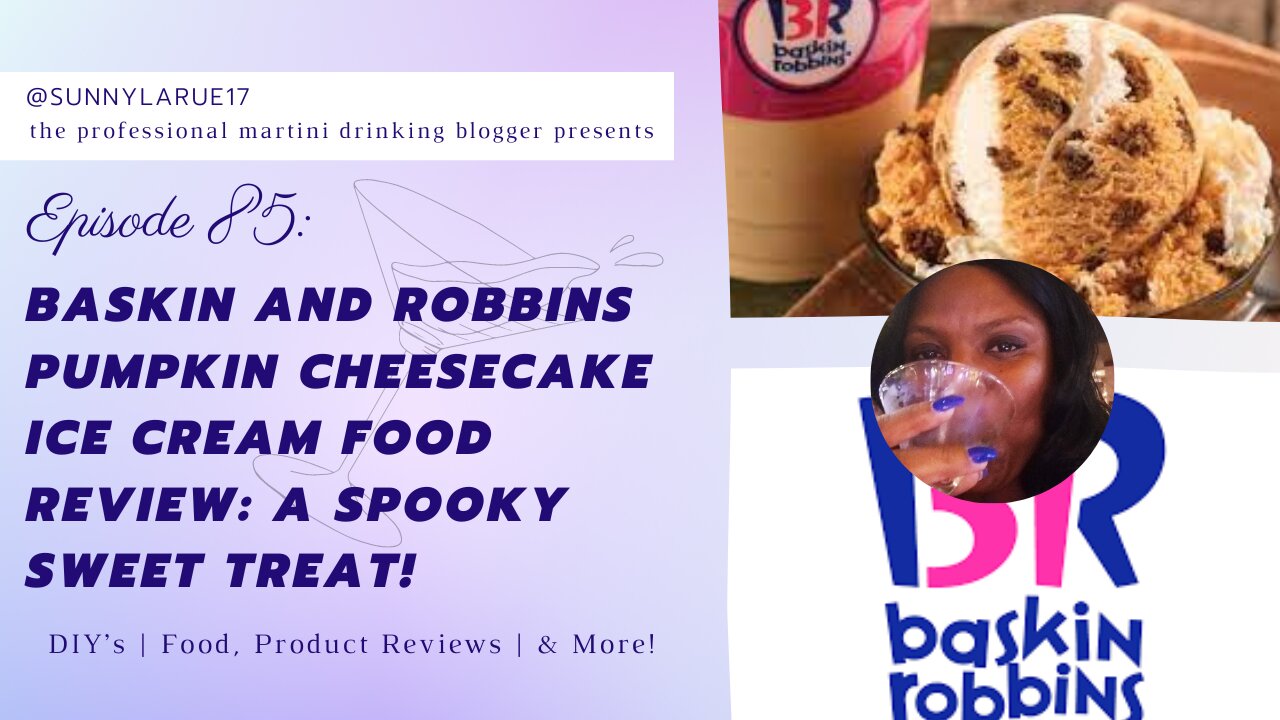 Episode 87: Baskin and Robbins Pumpkin Cheesecake Ice Cream Food Review: A Spooky Sweet Treat!