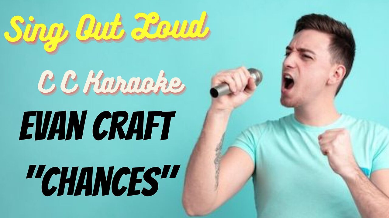 Evan Craft - Chances (BackDrop Christian Karaoke)