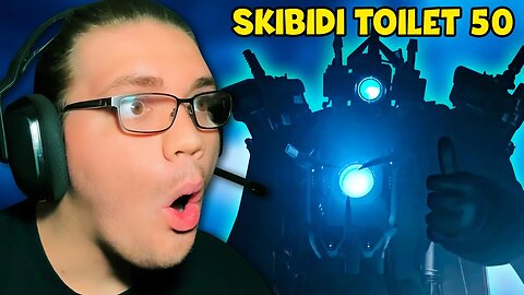 The Camera Titan Is Back? - Skibidi Toilet (Episode 50 REACTION)