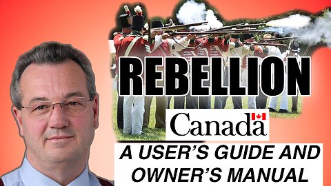 Honk, Honk! Canada's History of Rebellion! -Ep. 2 Canada: A User's Guide & Owner's Manual livestream