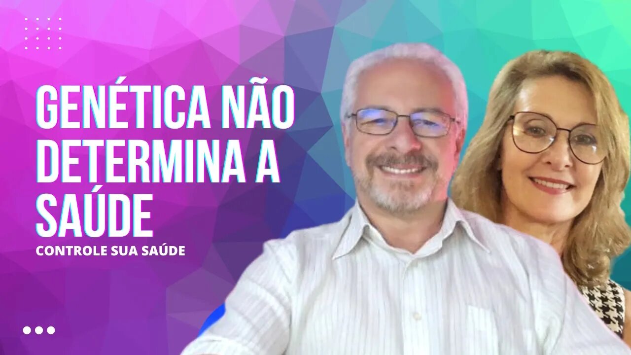 🟢 SUA GENÉTICA NÃO DETERMINA SUA SAÚDE | CONTROLE SUA SAÚDE - ERGOM ABRAHAM | ANNE LAGERMANN