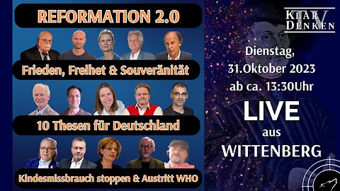 Live aus Wittenberg - REFORMATION 2.0 - WHO, Kindesmissbrauch, 10 Thesen