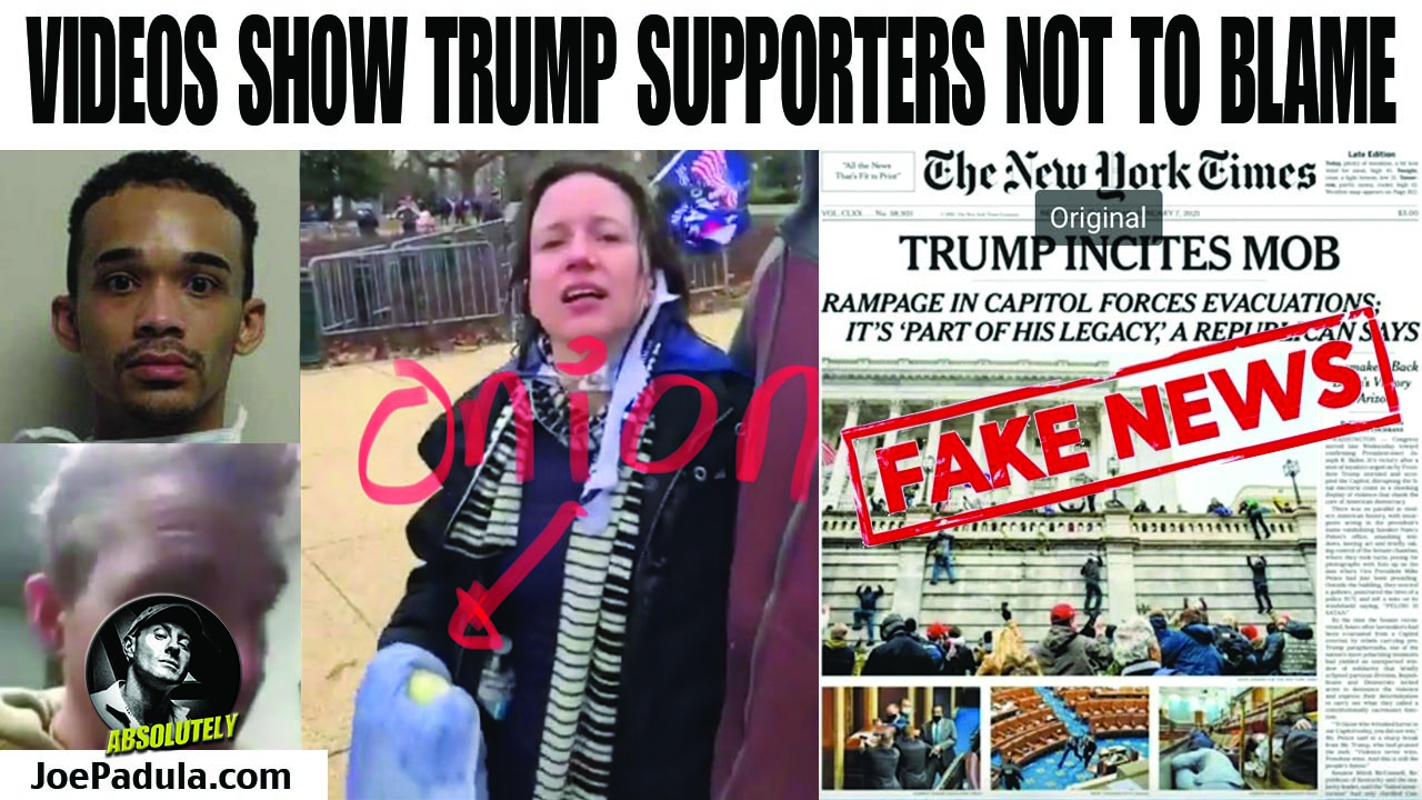 Videos showing Trump Supporters are not to blame for Capitol Building Riots