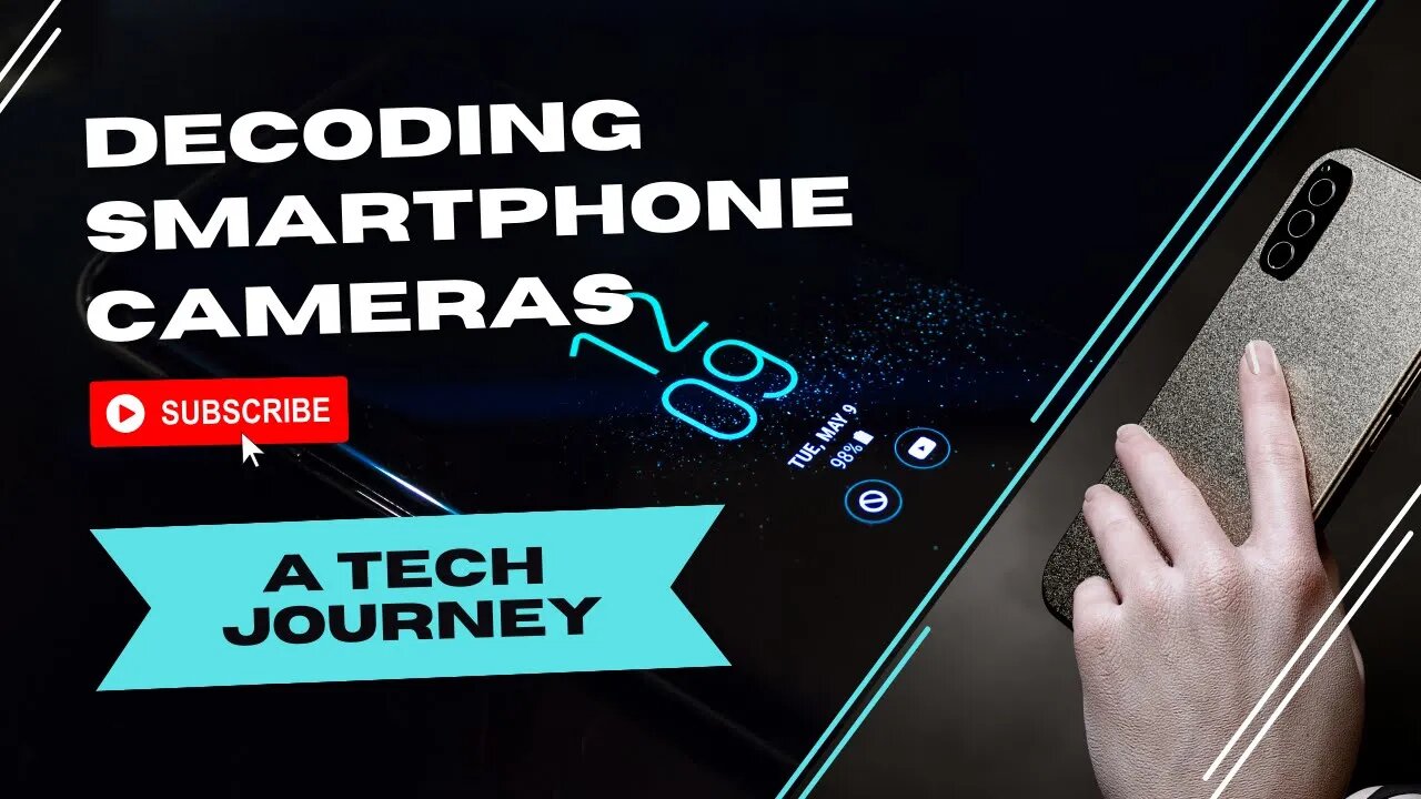 Decoding Smartphone Cameras: A Tech Journey