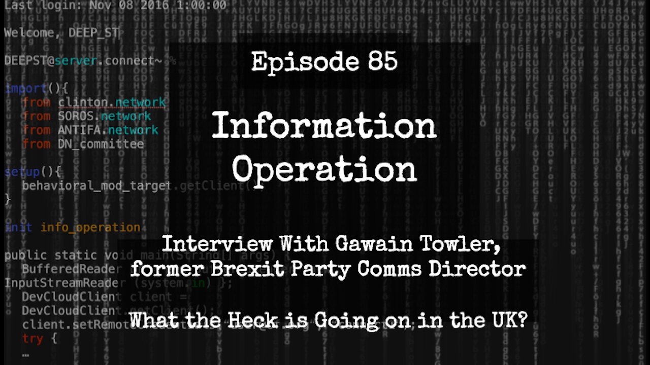 IO Episode 85 - Interview with Former Brexit Comms Gawain Towler - What is Going on in the UK?