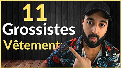 👕 11 Grossistes de Vêtements