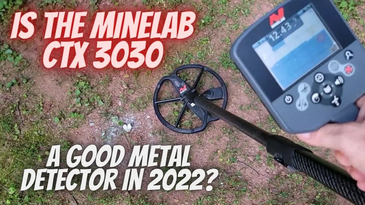 Is The Minelab CTX 3030 Still a Good Machine After All These Years?