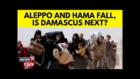 Syria Rebels Capture Major City Of Hama And Aleppo, Is Damascus The next Target? | Syria War | N18G