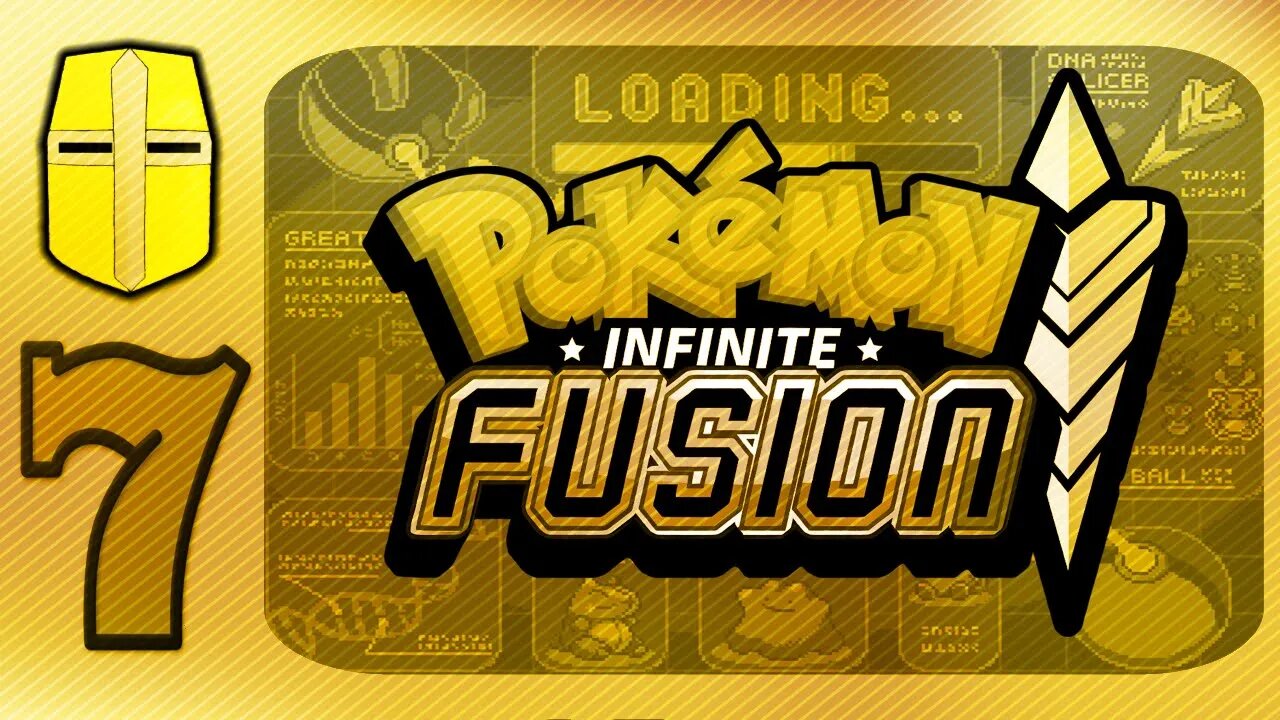 Pokémon Infinite Fusions Pt.7