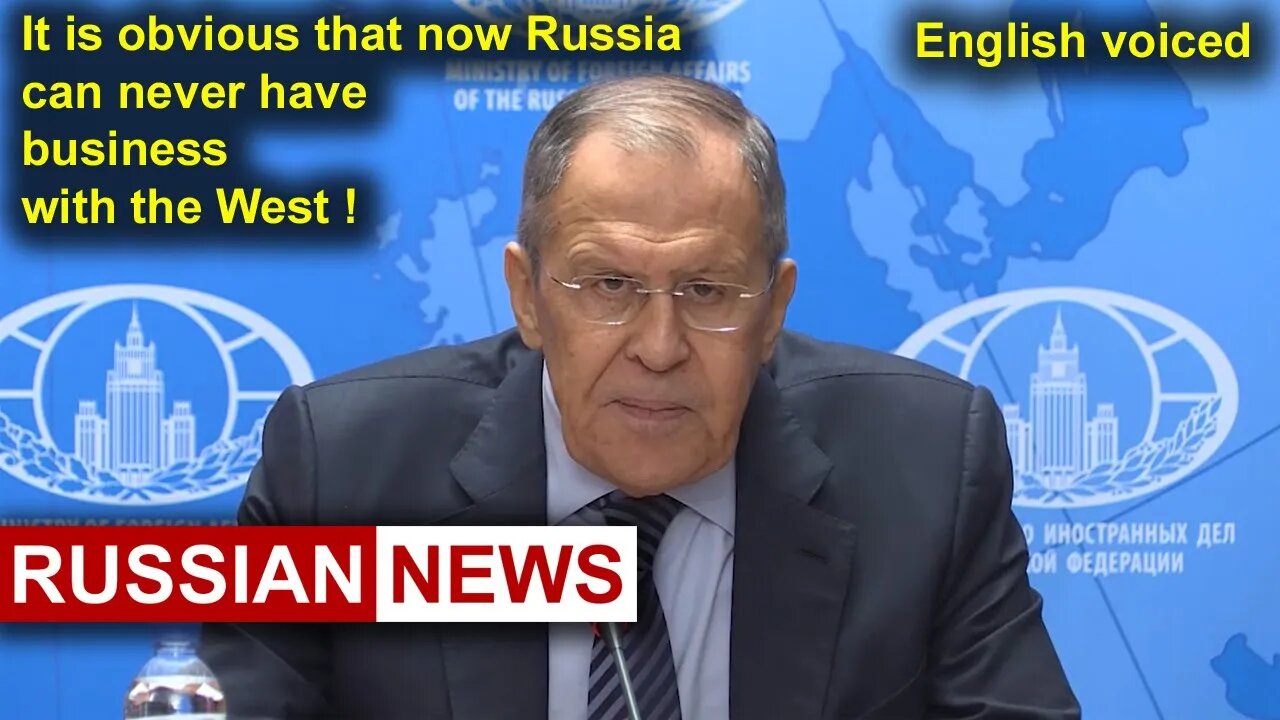 Lavrov: It is obvious that now Russia can never have business with the West! Ukraine Russia, NATO