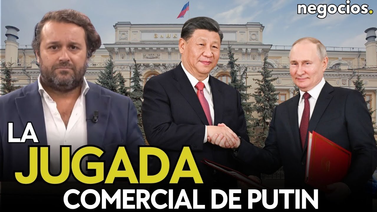 La apuesta de Putin para impulsar el comercio de Rusia: así se aprovechan China y EEUU