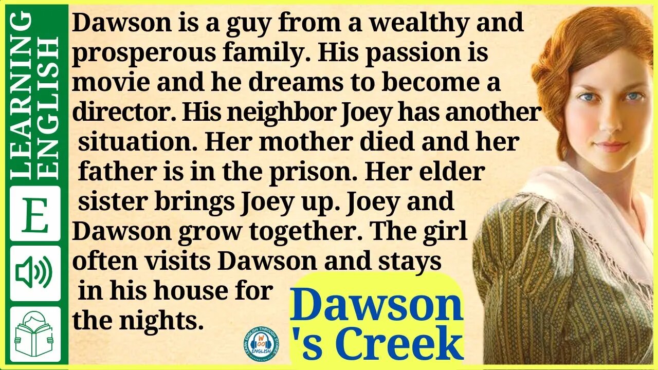 learn English through story level 2 🍁Dawson's Creek ( Graded Reader Level 2 ) | WooEnglish