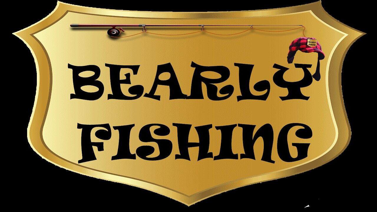 Welcome to Bearly Fishing