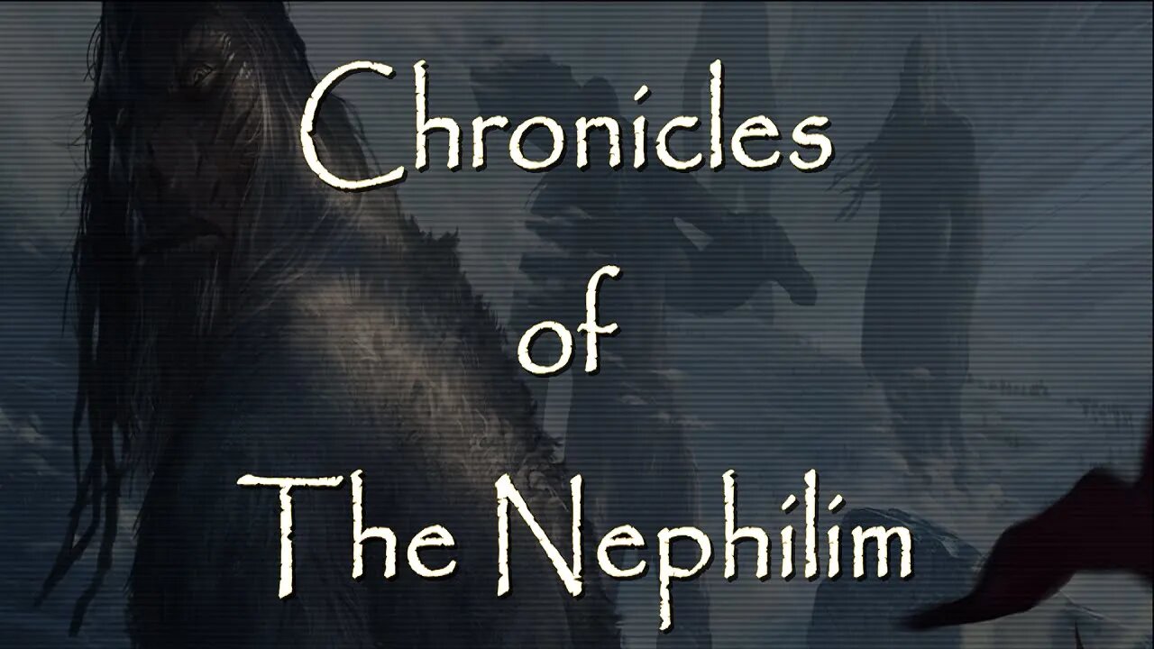 Chronicles of the Nephilim