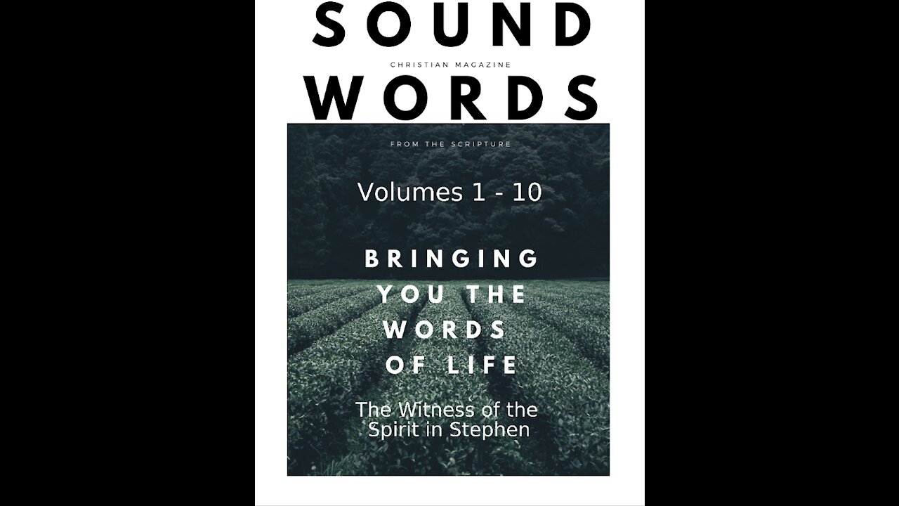 Sound Words, The Witness of the Spirit in Stephen