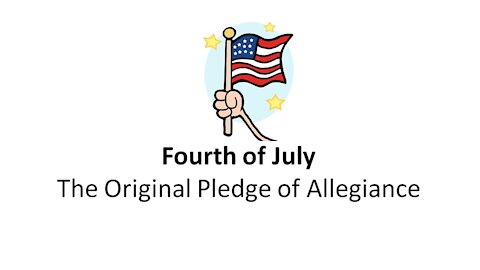 The Original Pledge of Allegiance