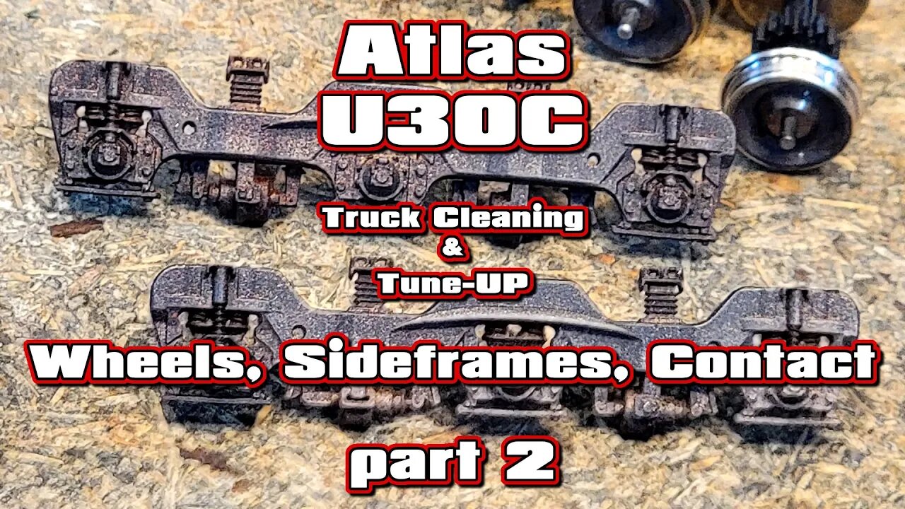 Atlas U30C cleaning wheels sideframes contacts part 2