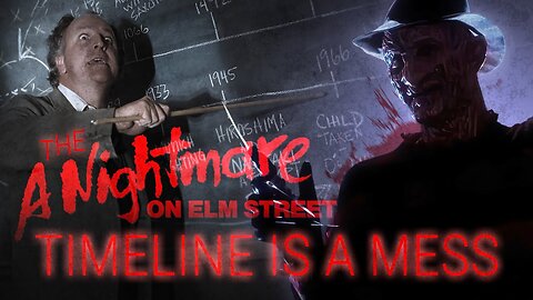 The A Nightmare on Elm Street Timeline is a Mess