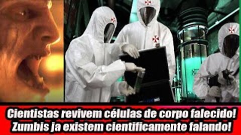 Cientistas revivem células de corpo falecido! Zumbis já existem cientificamente falando!