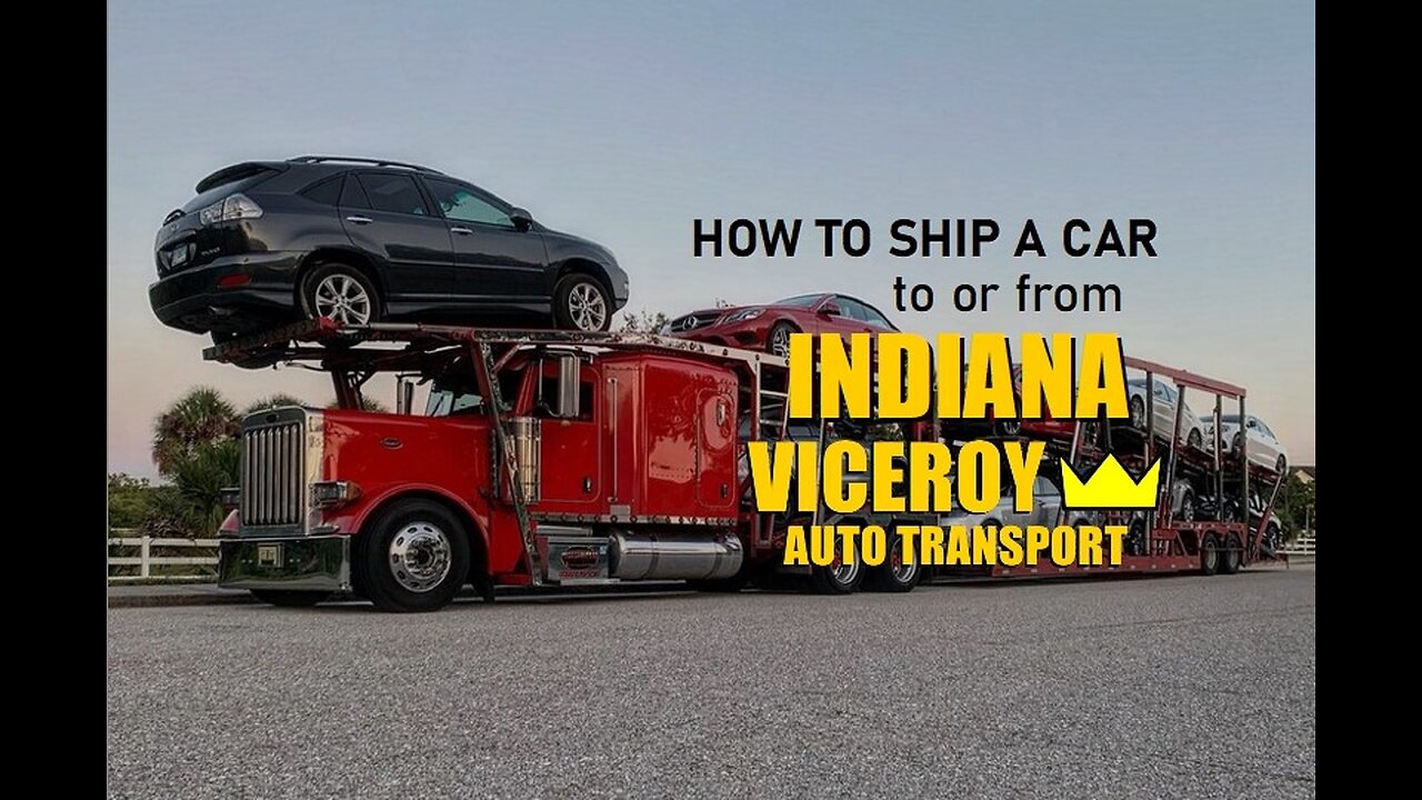 How to Ship a car to or from Indiana